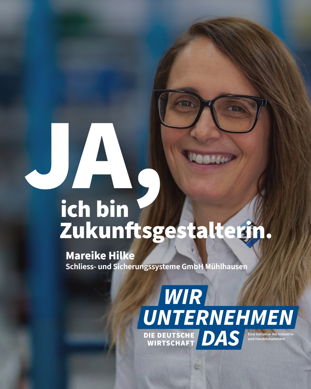 Eine Frau lächelt in die Kamera, darauf ein Schriftzug: Ja, ich bin Zukunftsgestalterin.