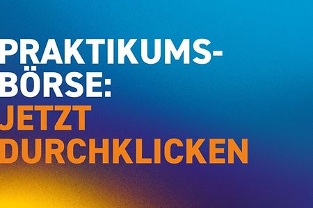 Praktikumsb&ouml;rse: Jetzt durchklicken