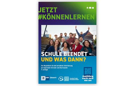 Cover einer Brosch&uuml;re mit dem Titel Schule beendet - und was dann?